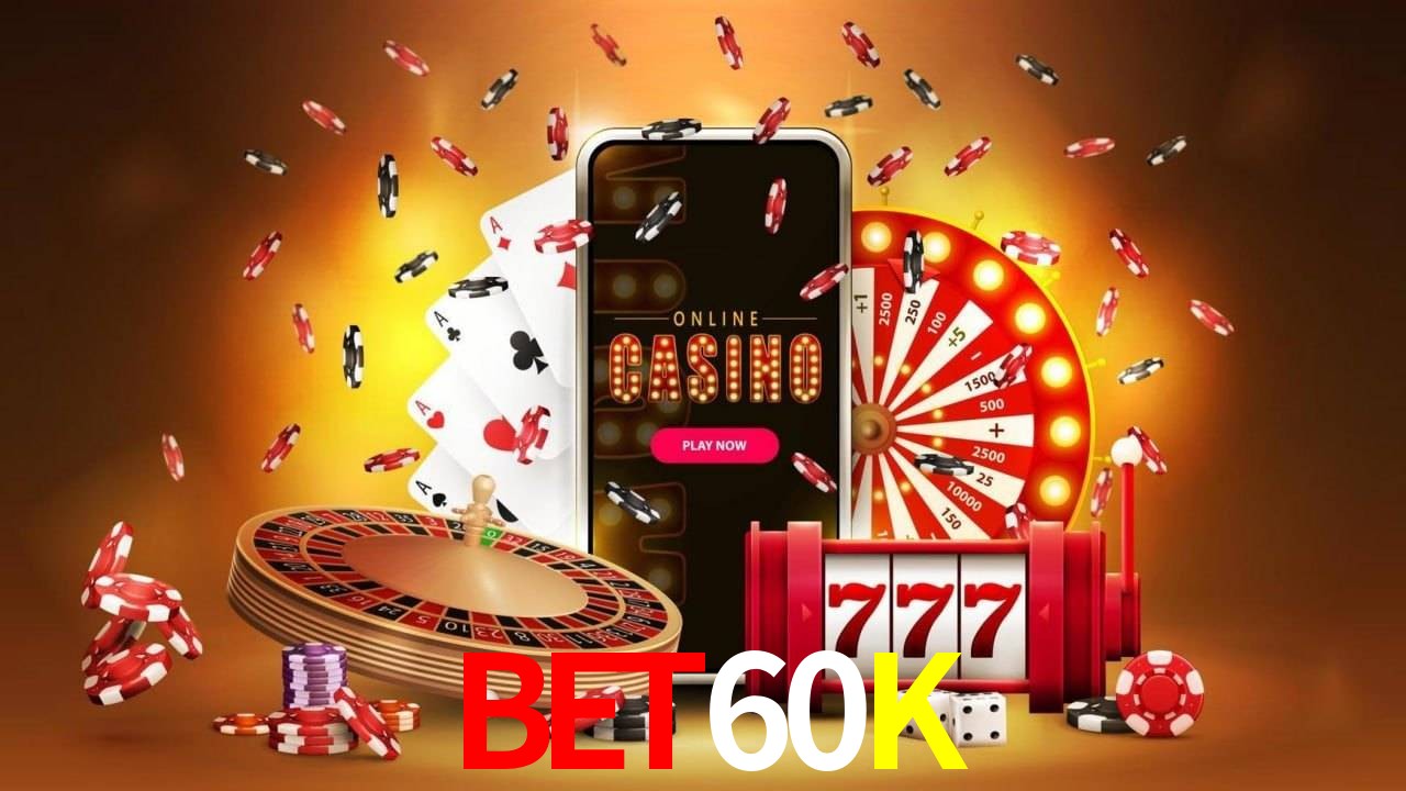 Slot Games BET60K